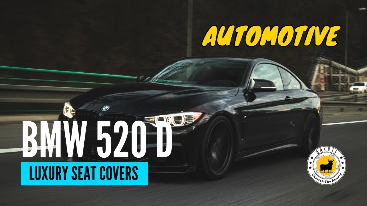 Unveiling Elegance✨ BMW 520D Luxury Seat Covers Upholstery❤️ Orchis Seat Covers Manufacturers Mumbai