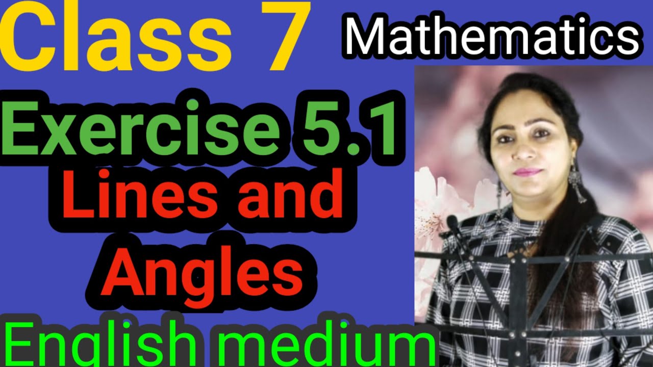 Class 7, Mathematics, Exercise 5.1, Lines and Angles, PSEB