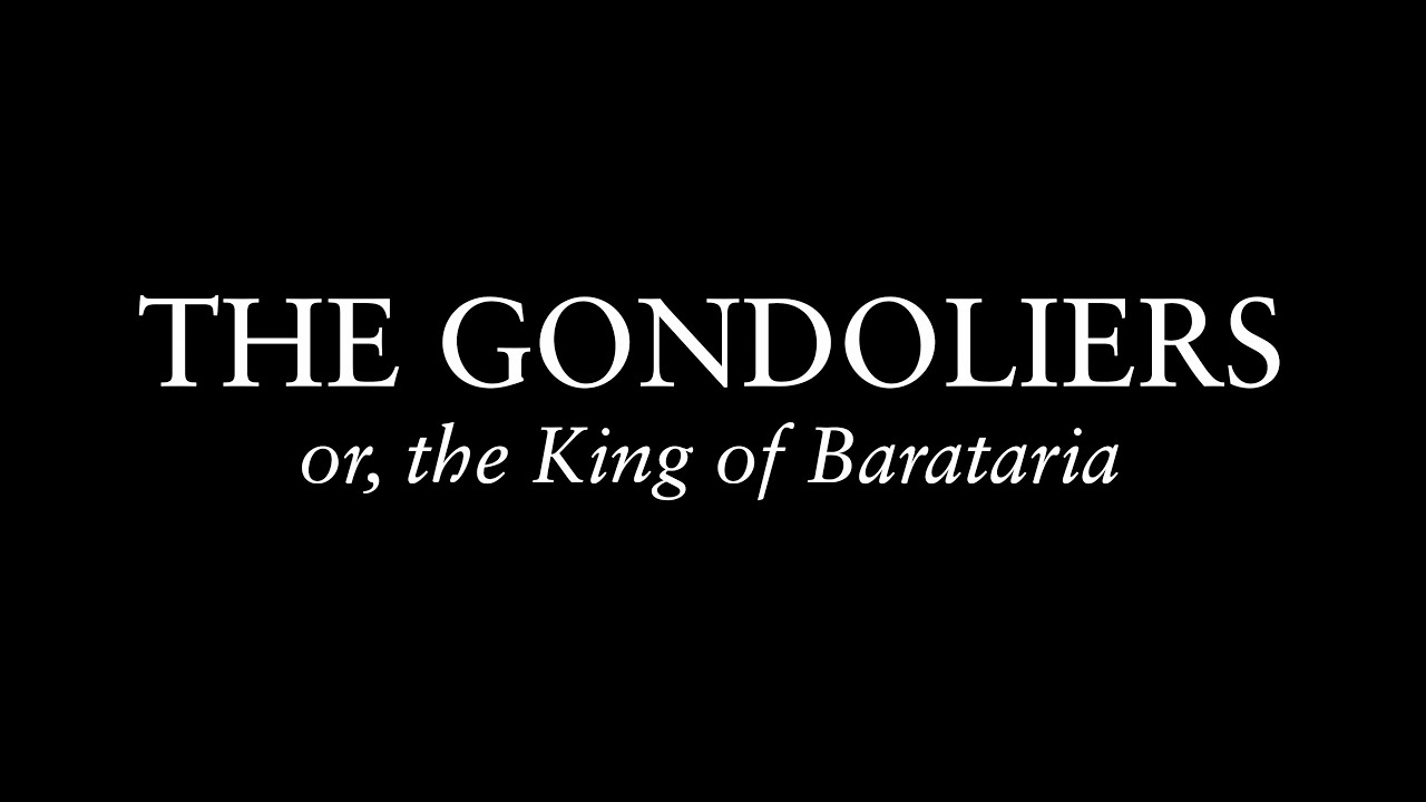 The Gondoliers (Lakeshore Light Opera 2023)