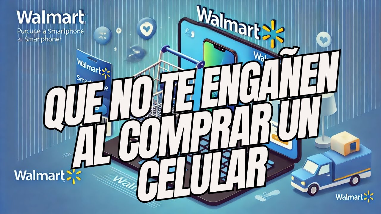 C&oacute;mo COMPRAR en Walmart ONLINE de forma SEGURA 📱😲 Compr&eacute; un CELULAR