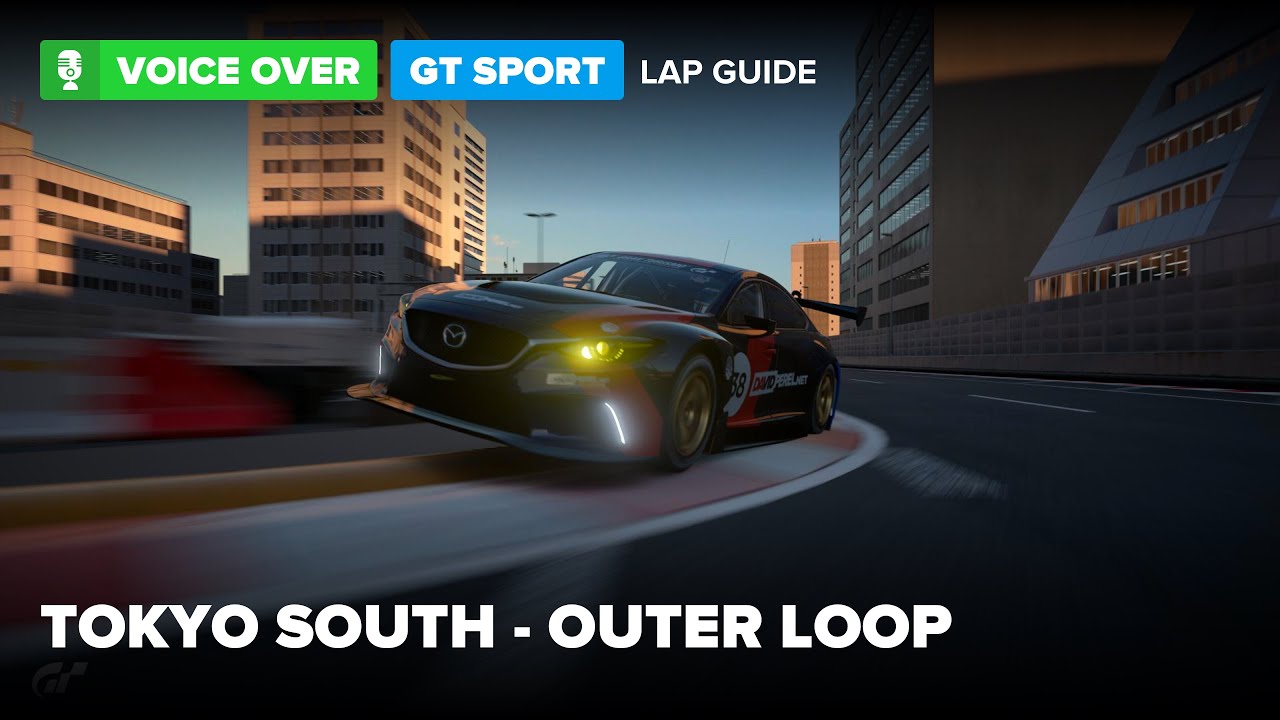 GT Sport Lap Guide: Tokyo Expressway - South Outer Loop