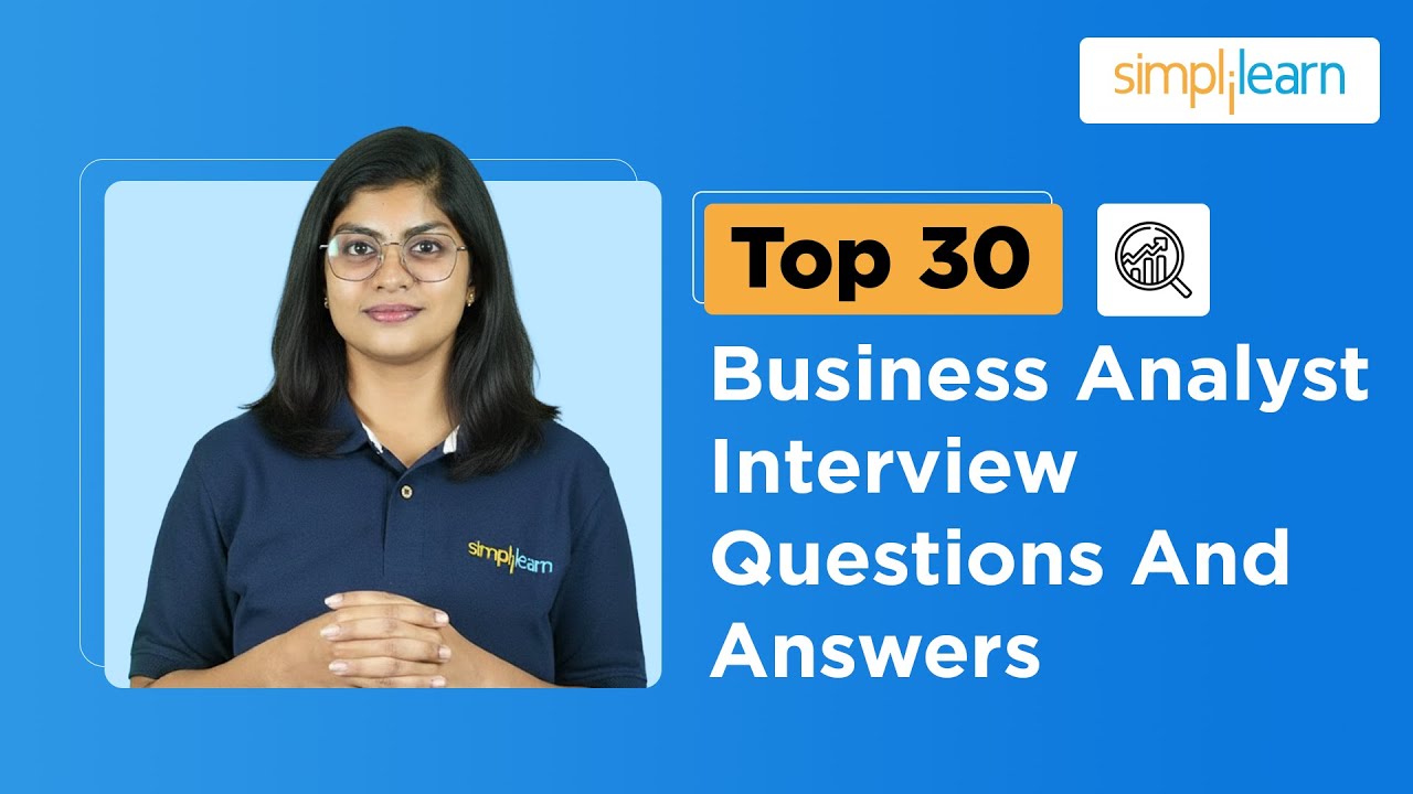 Business Analyst Interview Questions And Answers | Business Analyst Interview Questions For Freshers