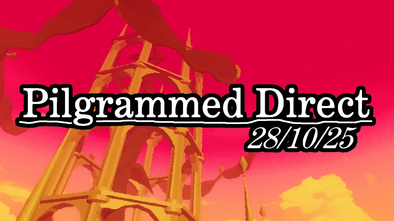 Pilgrammed Direct 28/10/25