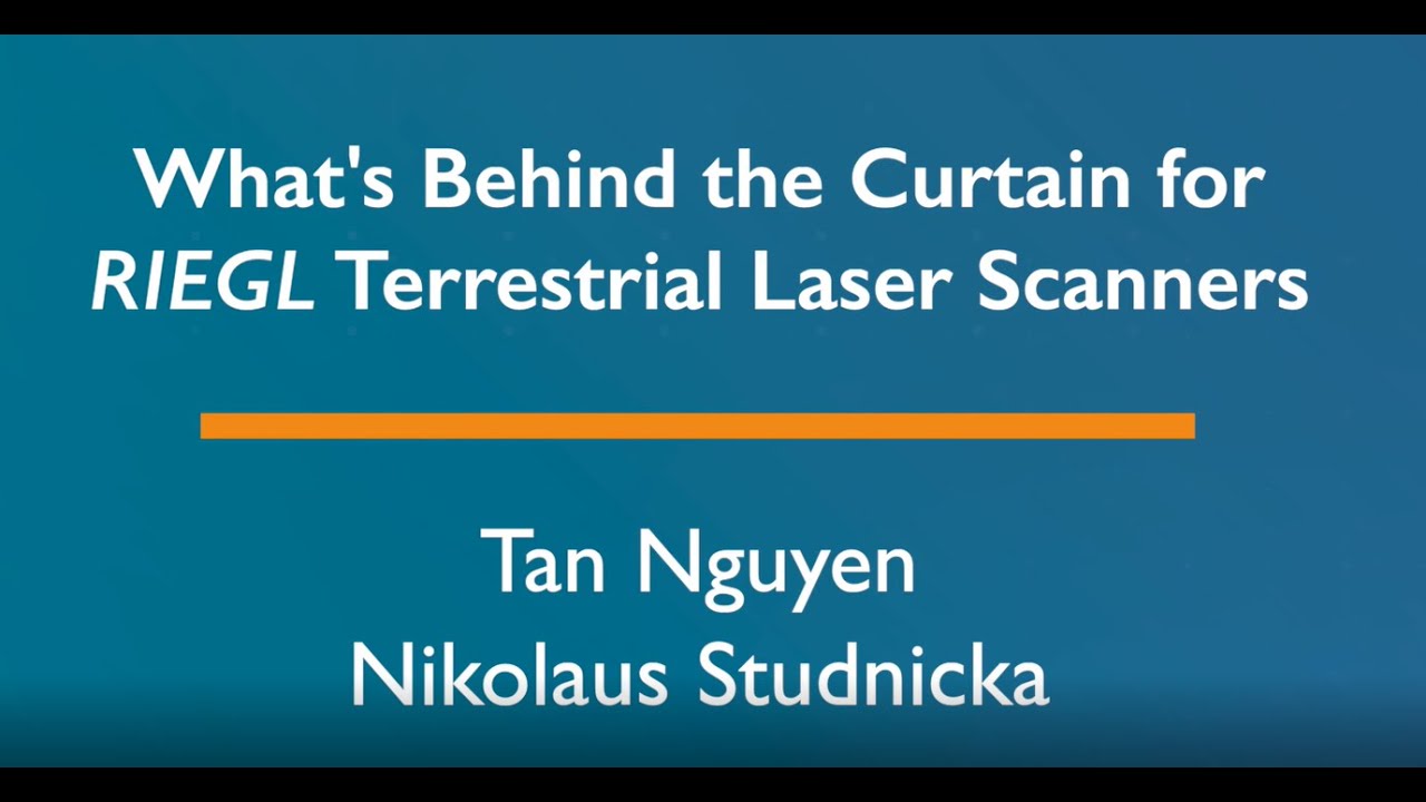 What's Behind the Curtain for RIEGL Terrestrial Laser Scanners, by Nikolaus and Tan, October 2022