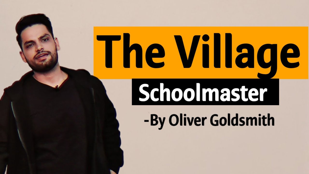 The Village schoolmaster by Oliver goldsmith in hindi