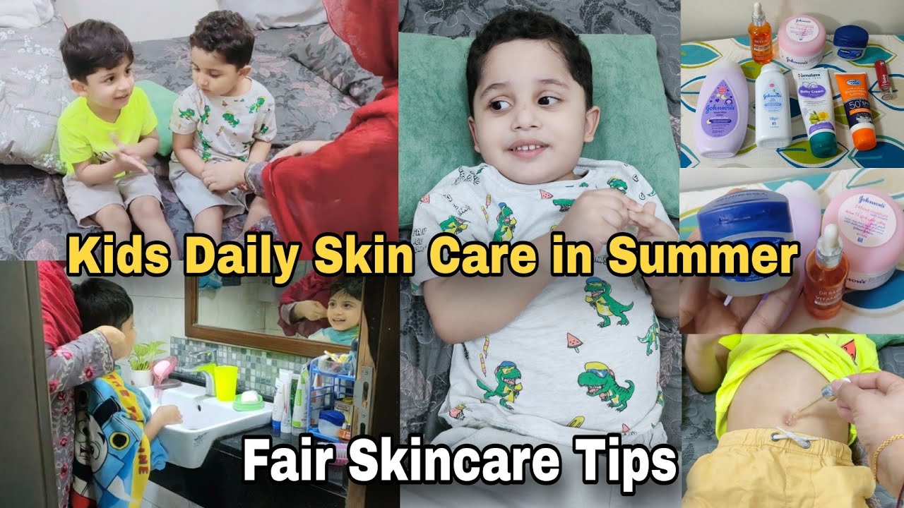 Kids Daily Skincare in Summer 🌞 How To Make Baby Skin Fair Naturally / Skincare Tips