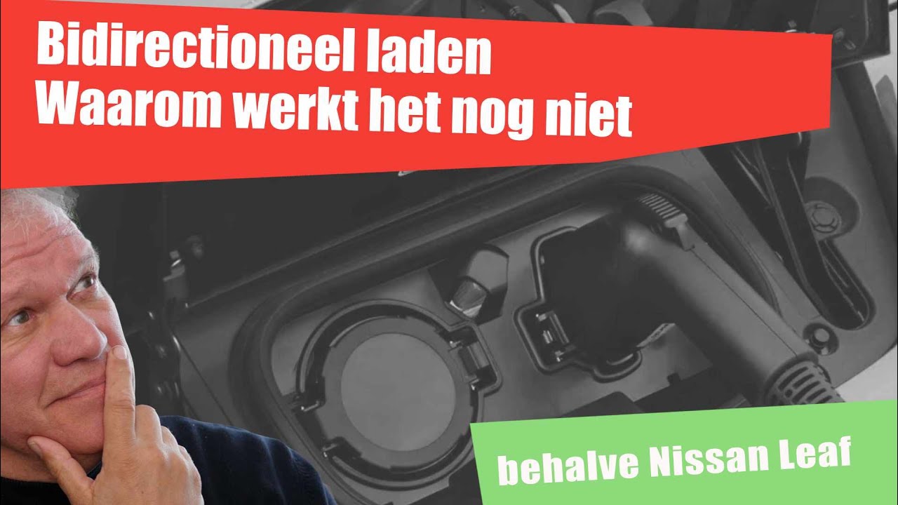 117. Waarom werkt bidirectioneel laden nog niet zoals je denkt?