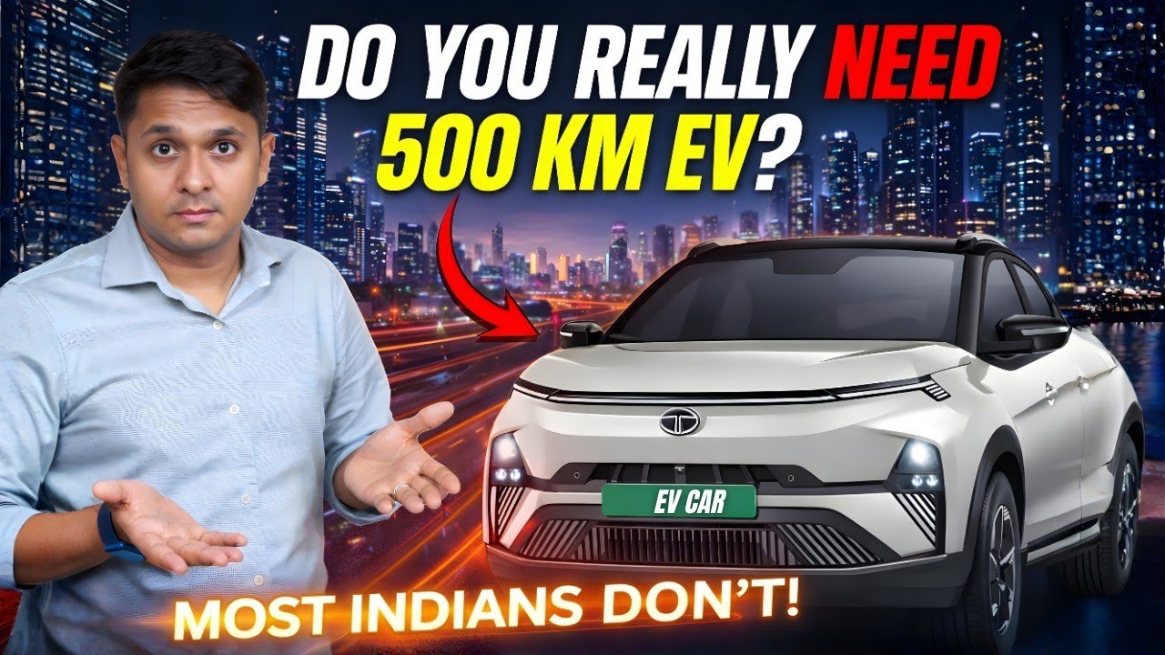 300 km vs 500 km EV Range 🚗⚡| Sach Mein Kitni Range Aapko Chahiye? | EV Buying Reality Check