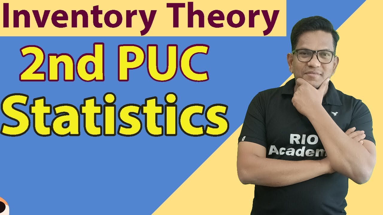 2nd PUC Statistics | Inventory theory  |  Let's solve problems and solve |