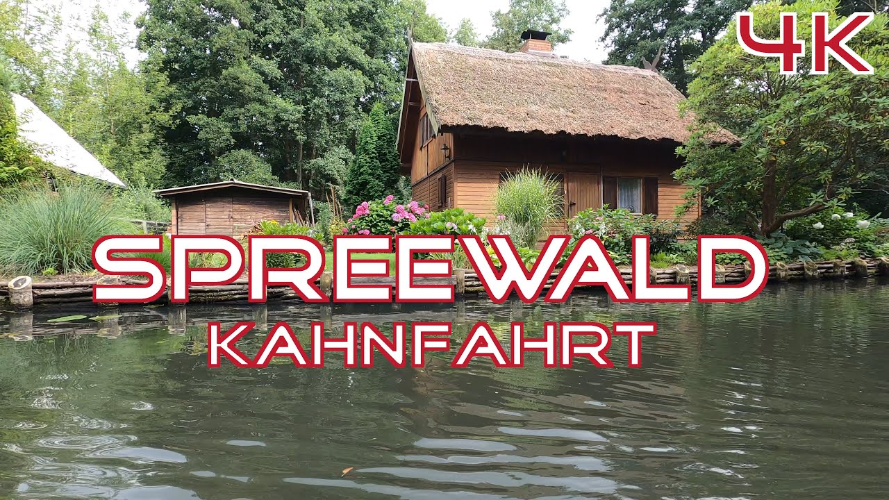 Spreewald, Kahnfahrt (Germany) 4k 60fps UHD