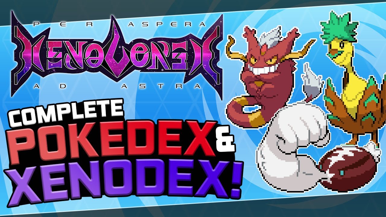 Xenoverse: Per Aspera Ad Astra - Complete Pokedex & Xenodex(+Shiny)
