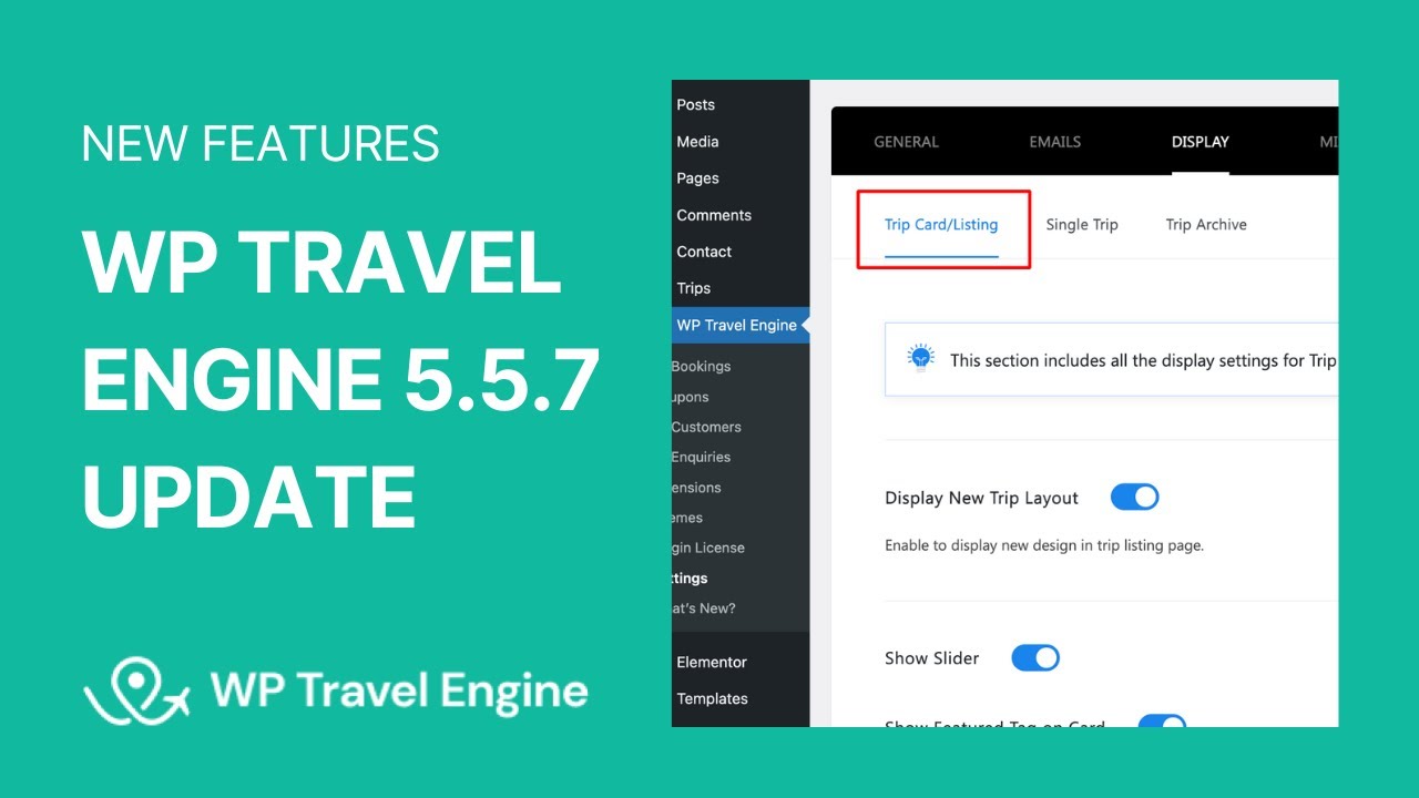 WP Travel Engine 5.5.7  Update - Add Trip Difficulty and Tags, Trip Card/Listing, Create a Wishlist