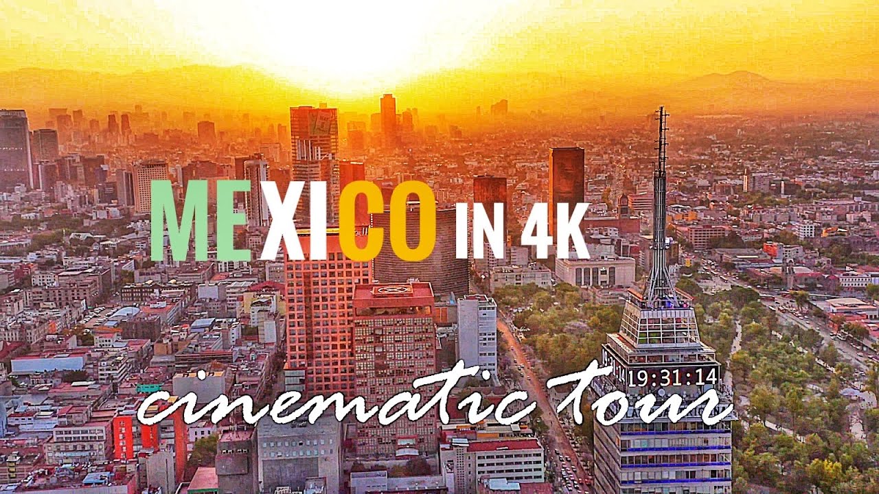 MEXICO in 4K - city drone | cinematic tour