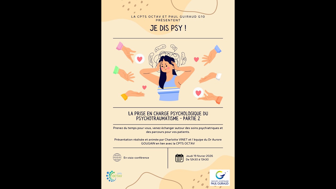 Je Dis Psy n° 4 - La prise en charge psychologique du psychotraumatisme, partie 2 - 19/02/2026