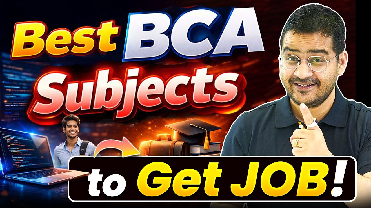 💥Top BCA Subjects to Crack Job Interviews! Boost Your Placement Chances #BCAJobs #BCACourse #BCA2026
