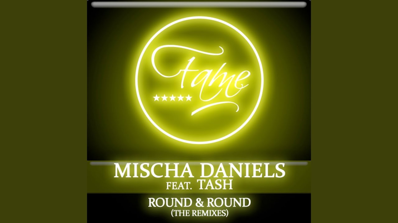 Round & Round (Take Me Higher) (Electro Mix)