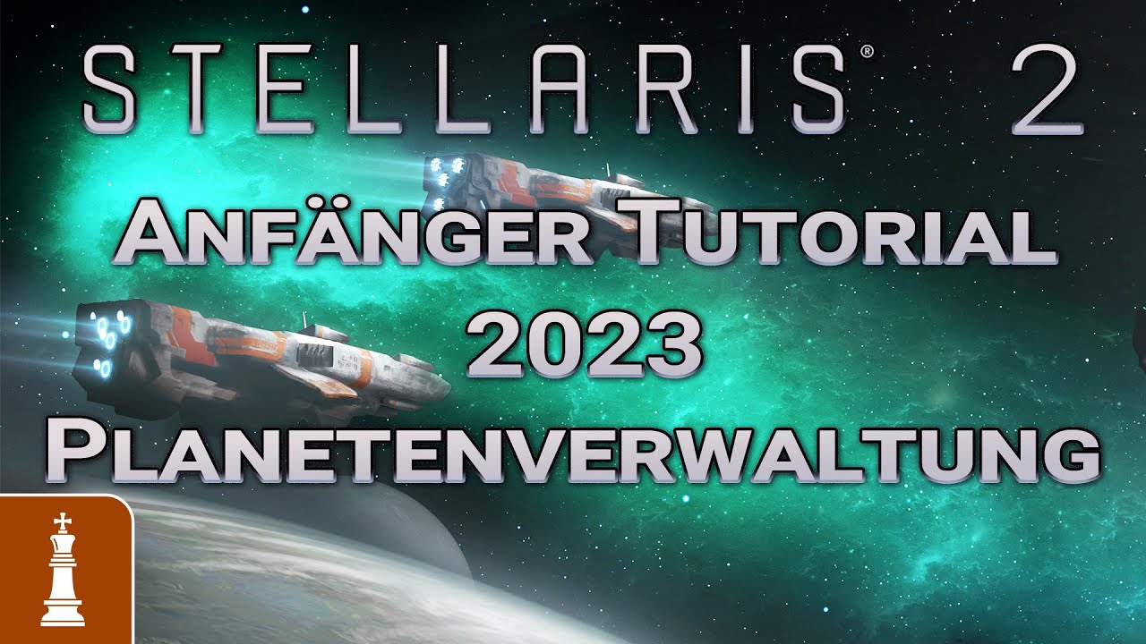 Planetenverwaltung und Sternenbasen: ANFÄNGER Tutorial STELLARIS 2023 | deutsch gameplay 2