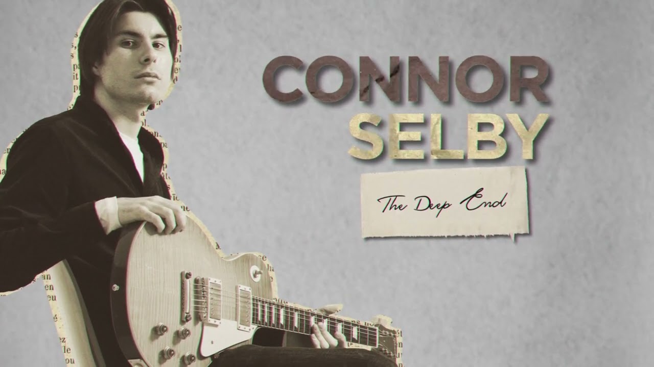 Connor Selby - The Deep End (Official Lyric Video)