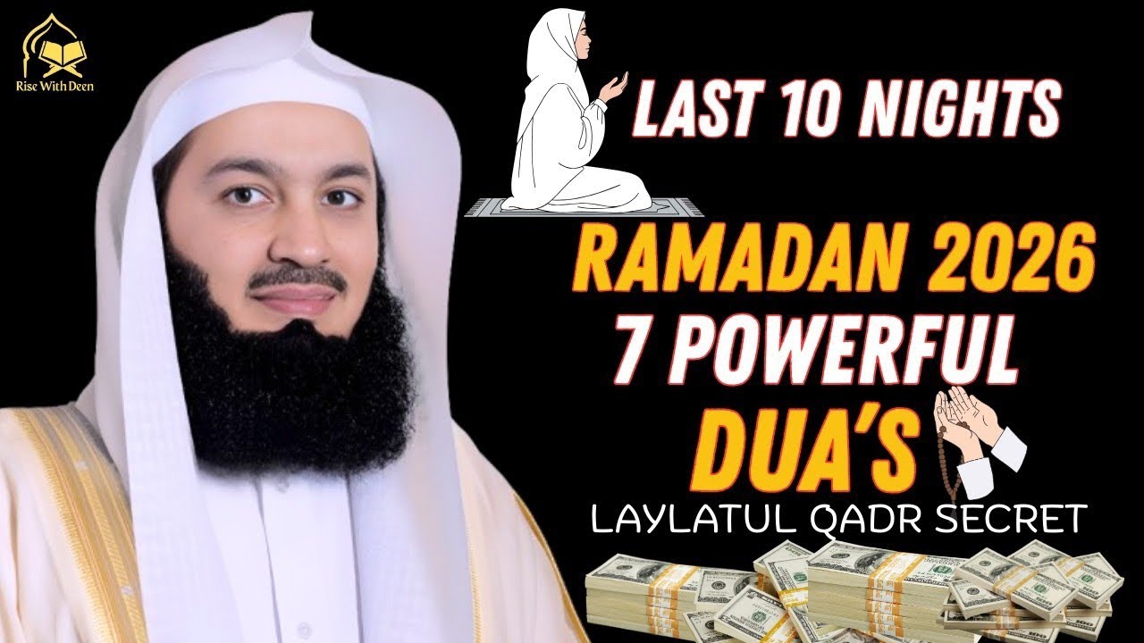7 Powerful Duas for Last 10 Nights ofRamadan 2026! |Don't Miss Laylatul Qadr |Islamic Motivation
