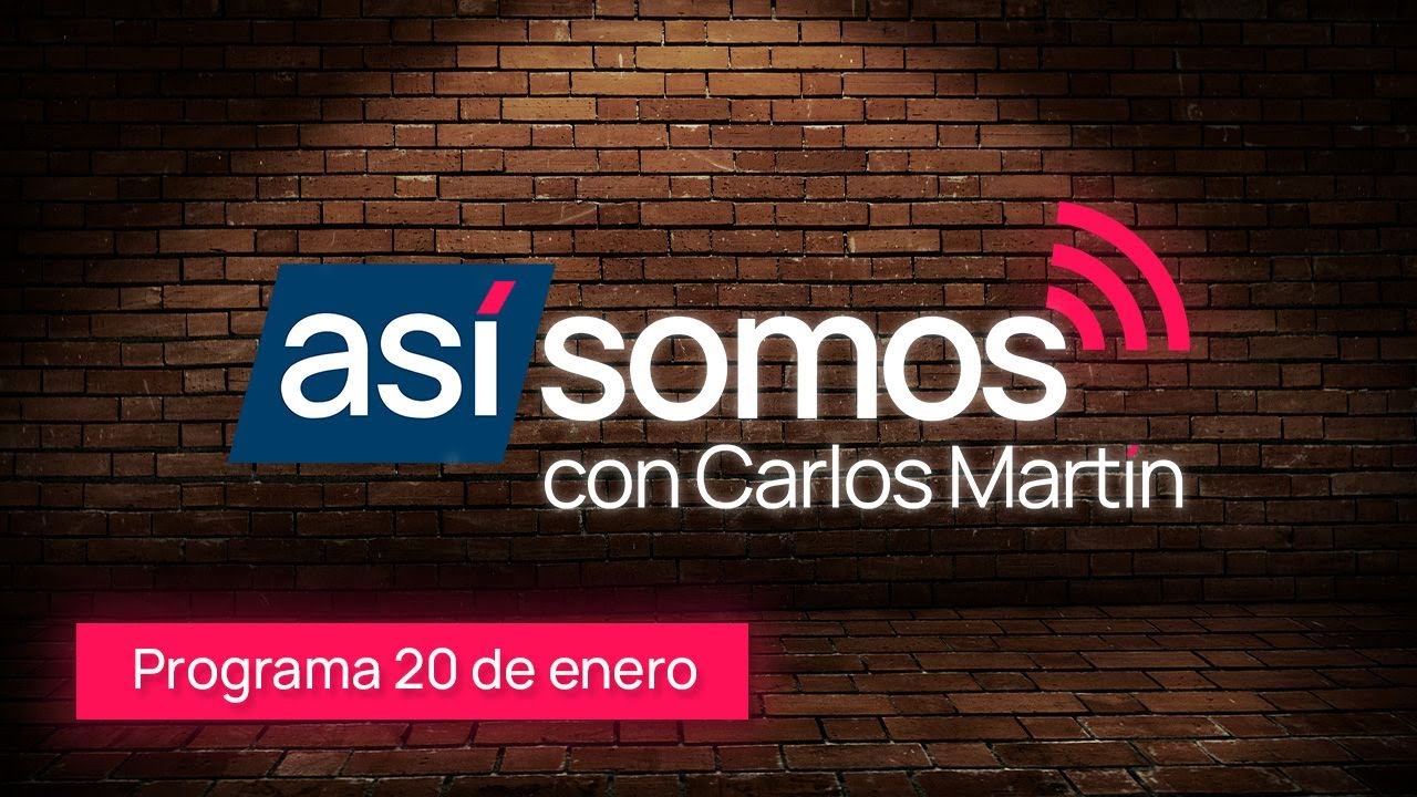 🔴 ASÍ SOMOS 20 de enero de 2026