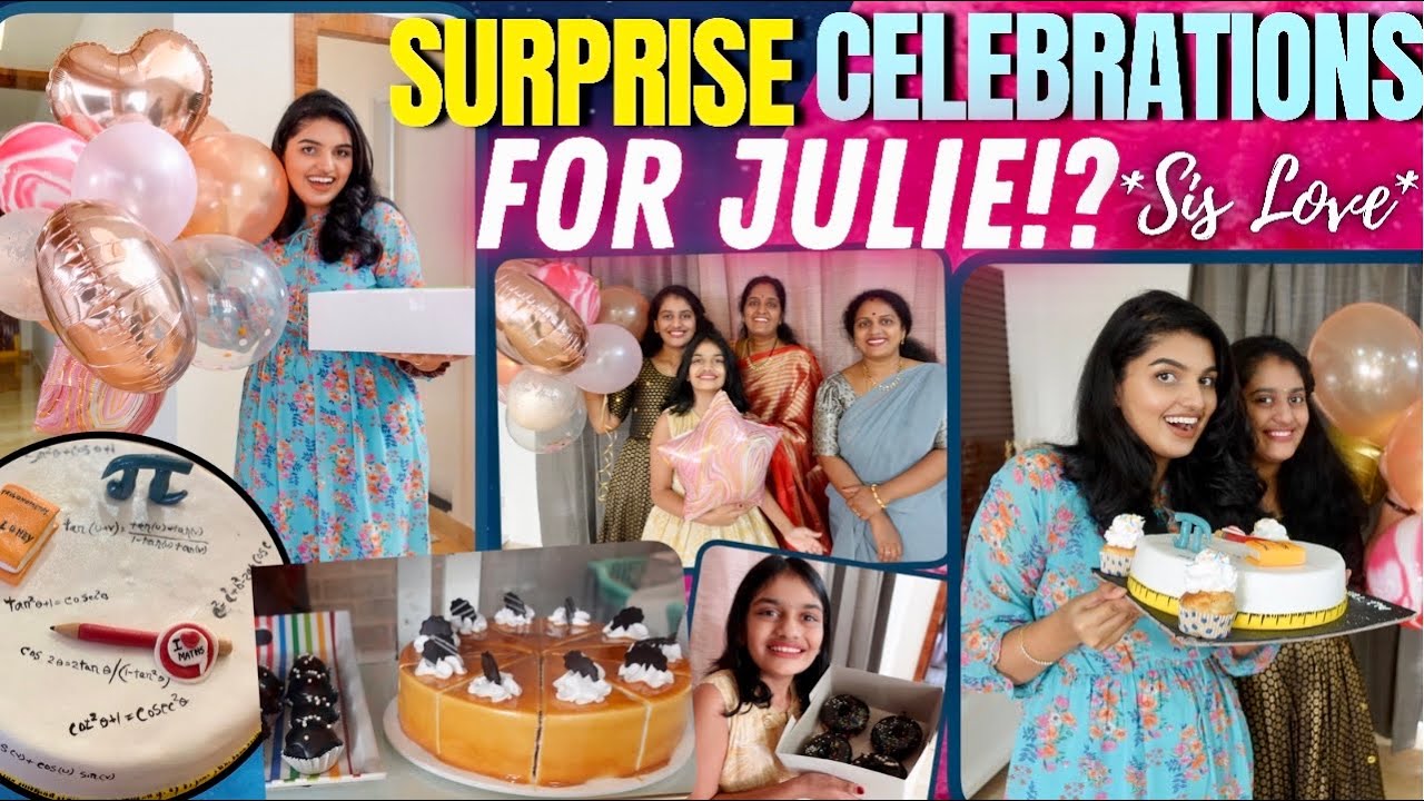 SURPRISE CELEBRATIONS TO JULIE*Sis Love*!?|Last Minute Surprise Party Arrangements With Family Vlog|