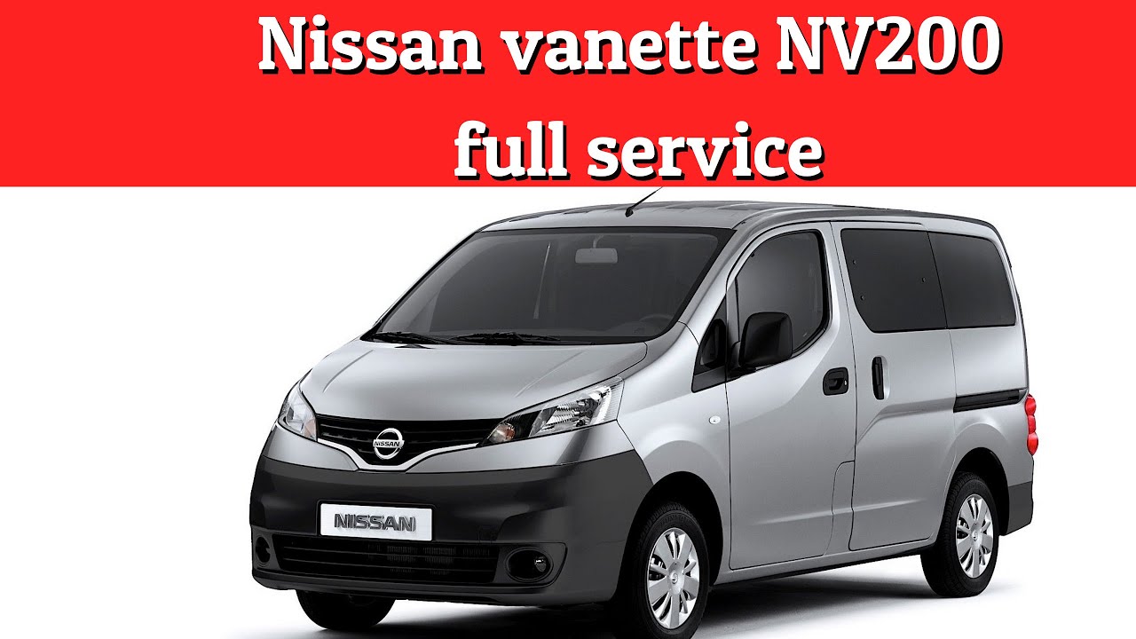 Nissan || vanette || NV200 || full service