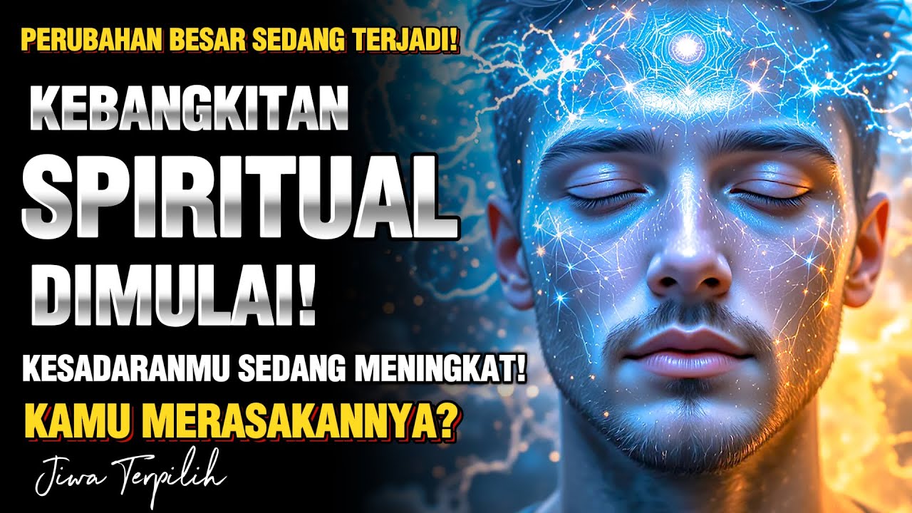 TANDA-TANDA KAMU SEDANG BERTRANSISI KE TINGKAT KESADARAN LEBIH TINGGI | KEBANGKITAN SPIRITUAL 🌟🚀