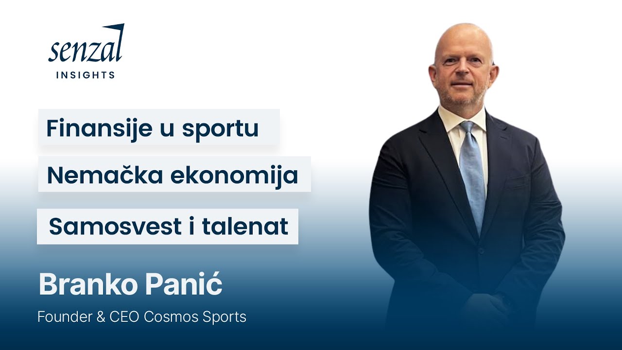 Od uspe&scaron;nog bankara do poznatog fudbalskog menadžera - Branko Panić | Senzal Insights