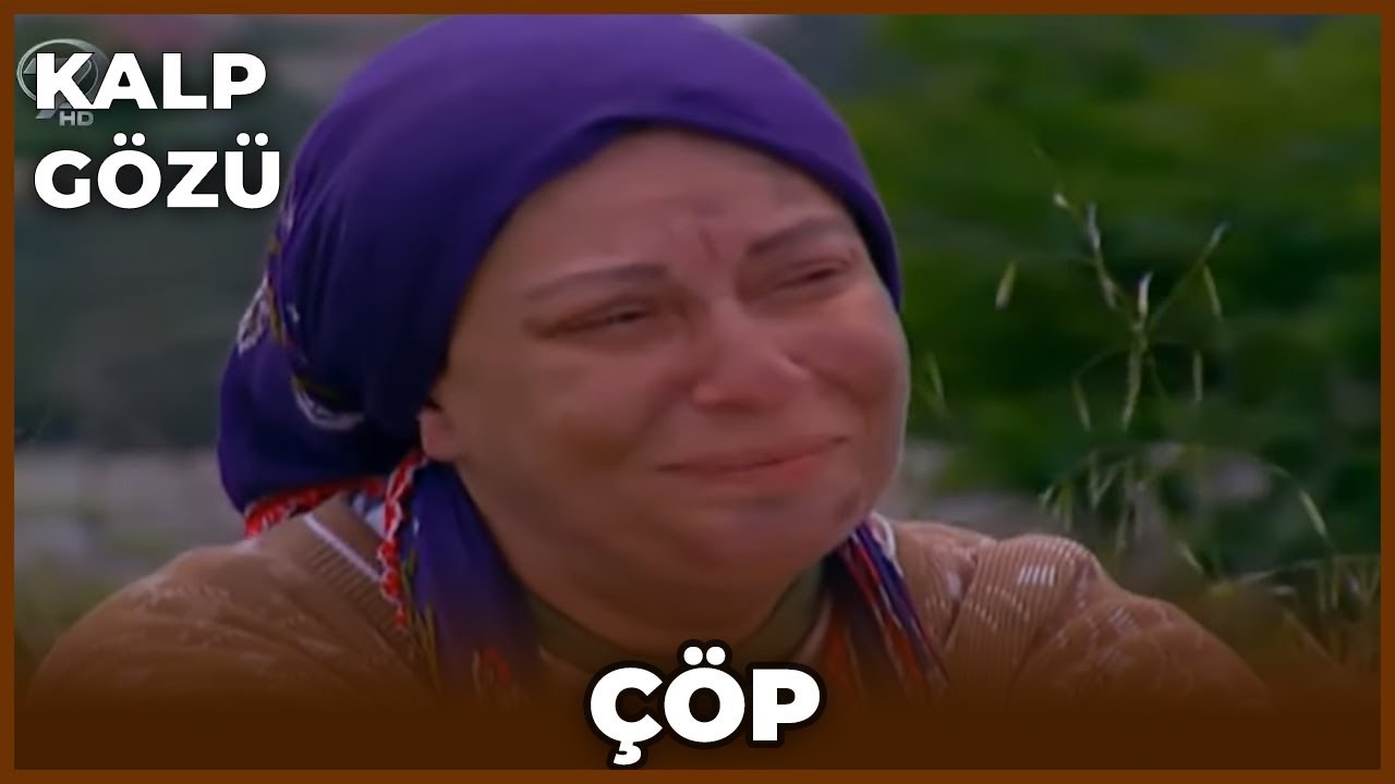 Kalp Gözü - Çöp