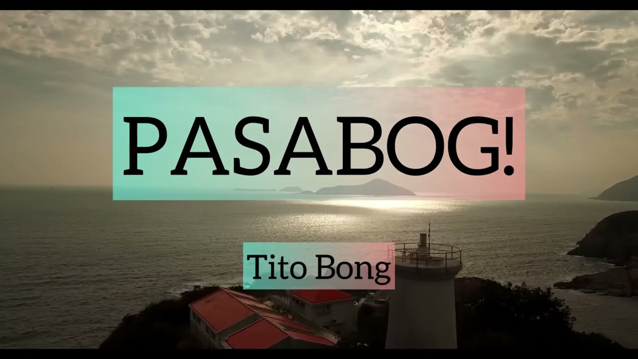 PASABOG! Karaoke by Tito Bong