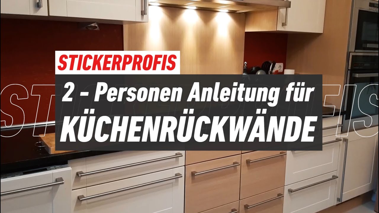 TUTORIAL Verklebung der Küchenrückwand 👩👦 MIT 2 PERSONEN VERKLEBEN