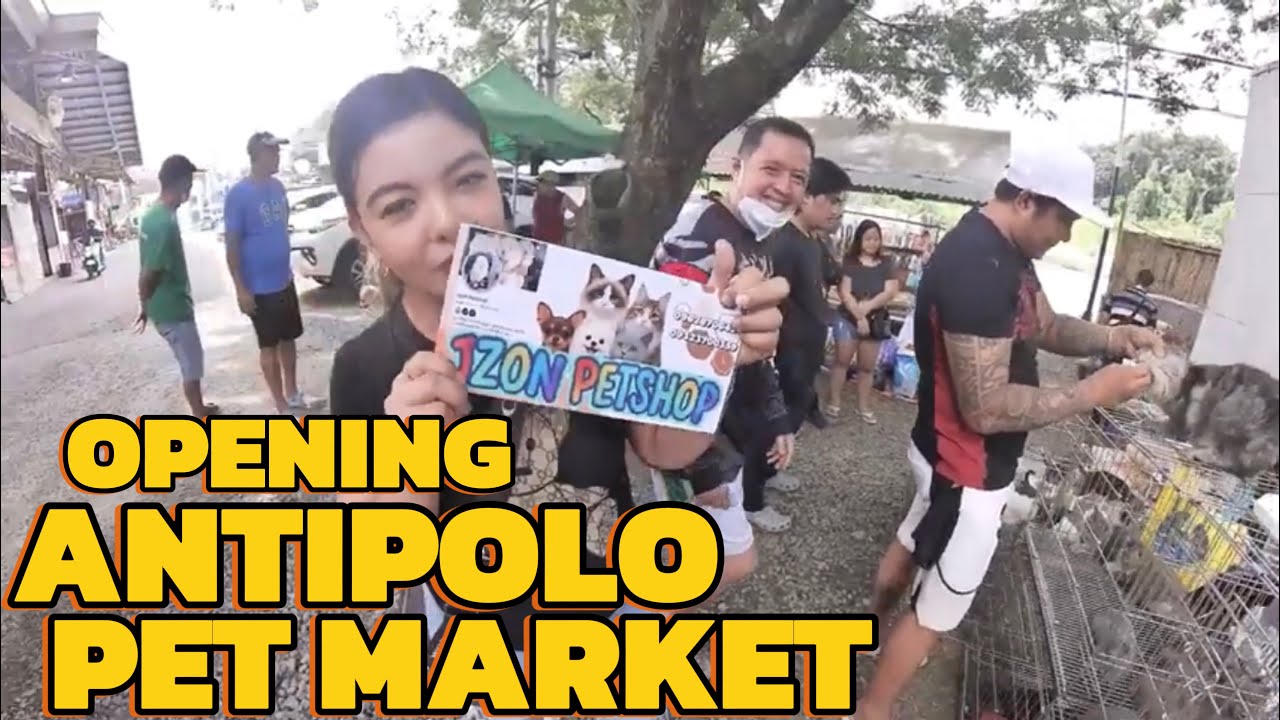 ANTIPOLO PET MARKET OPENING  AUG 14,2025 ARAT NA