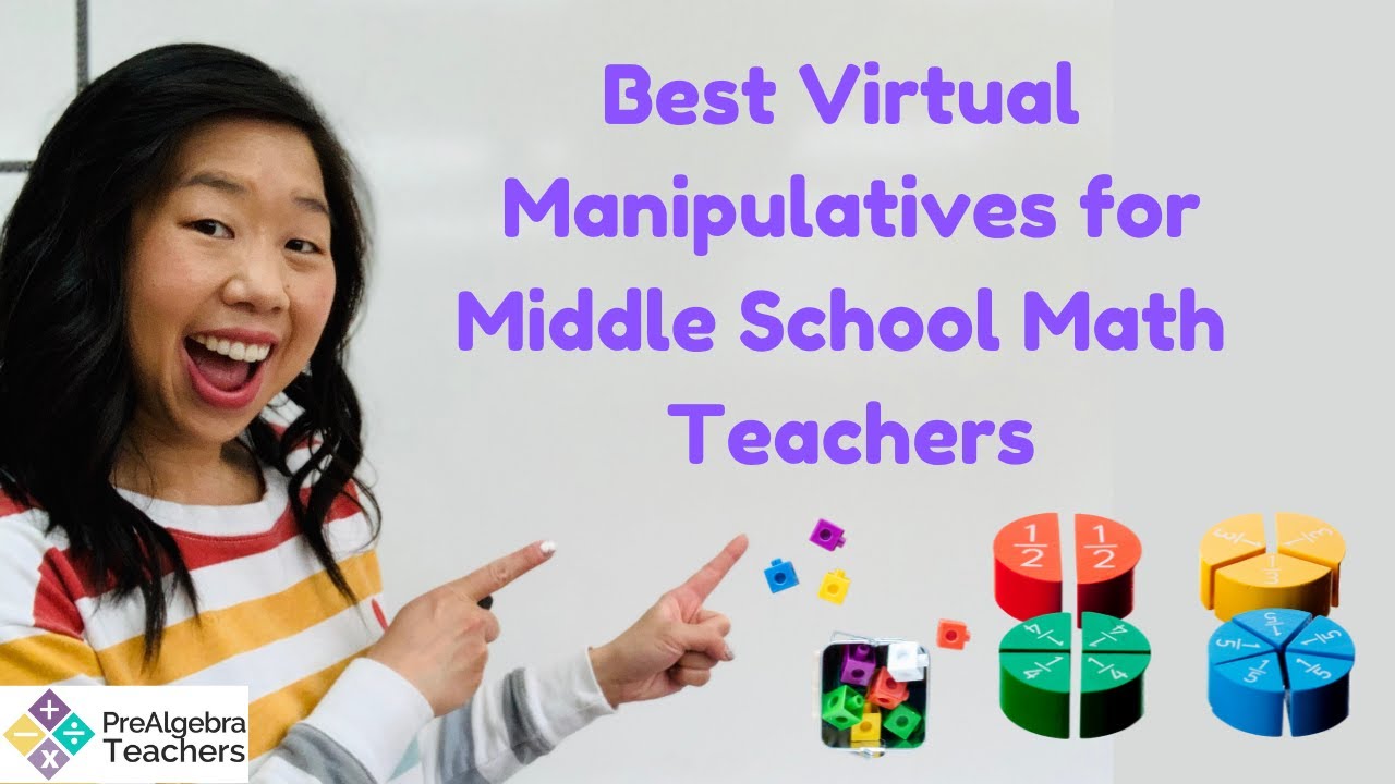 3 Best Middle School Math Virtual Manipulative