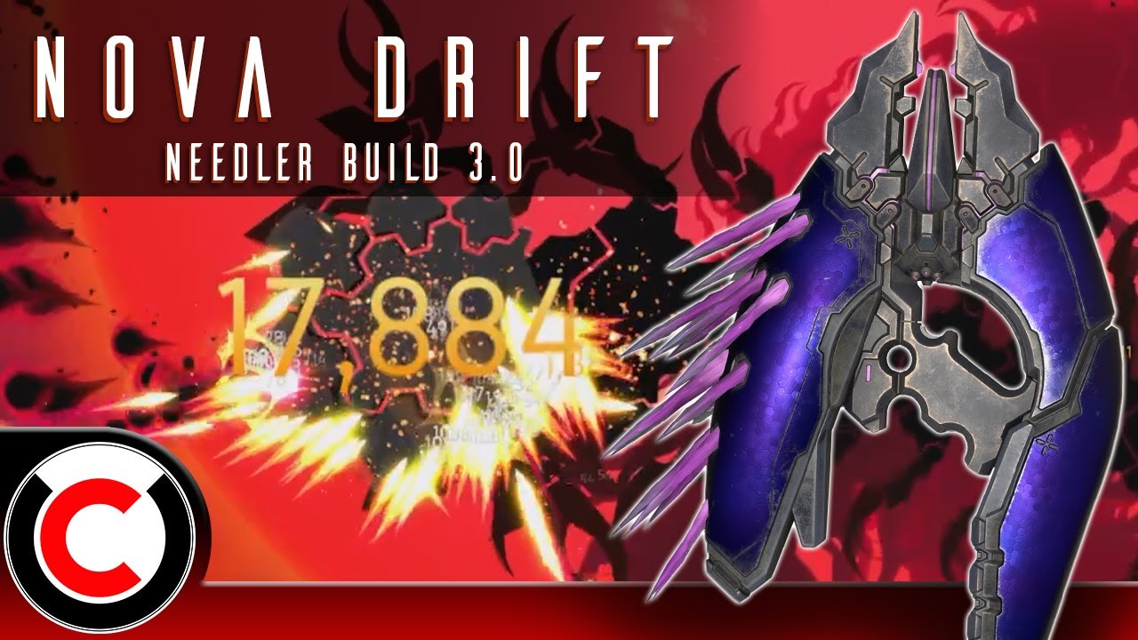 Just Some Good, Honest DAMAGE! - Needler Build 3.0 - Nova Drift