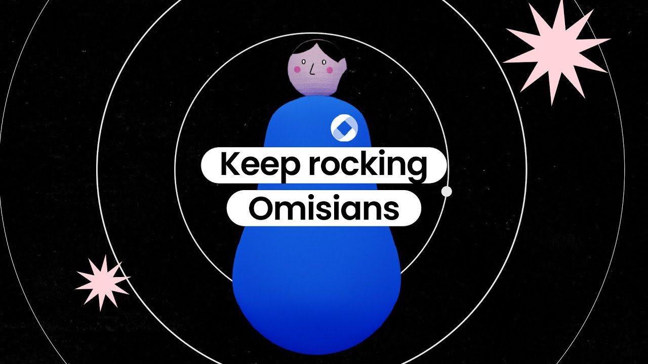 Keep rocking Omisians &mdash; 2021 in review