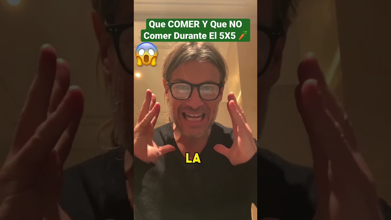 Que C&Oacute;MER Y Que ⛔️ NO Comer Con El 5X5 🥕| PROTOCOLO 5X5 🥕 |  Dr. Ludwig Johnson #shorts #5x5