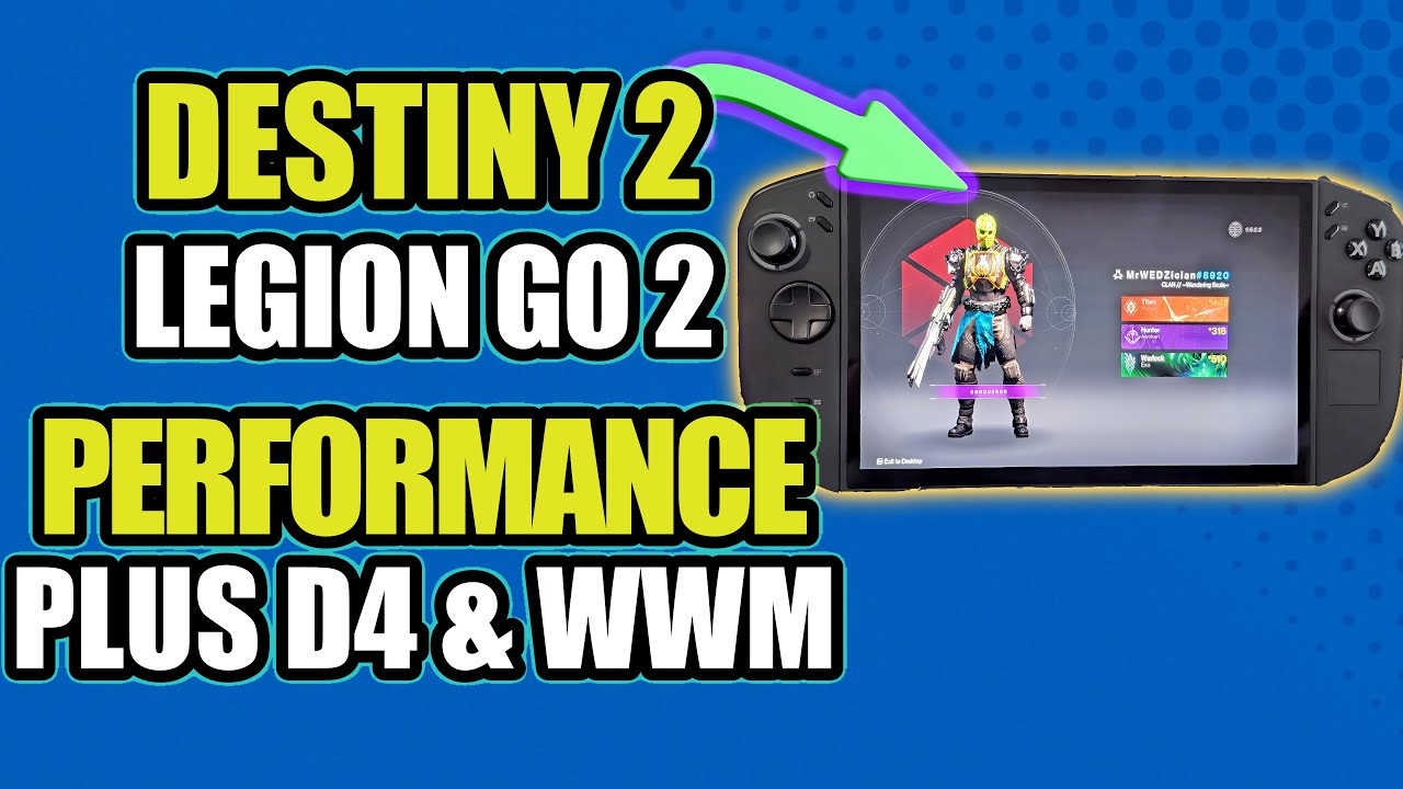 LENOVO LEGION GO 2: Тест для Destiny 2, Diablo 4 и Where Winds Meet