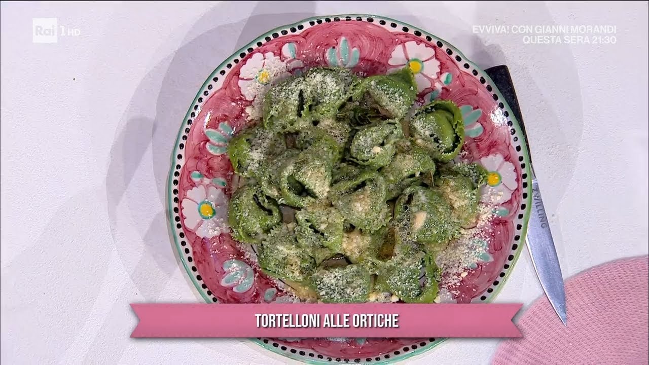 Tortelloni alle ortiche - È sempre mezzogiorno 26/04/2024