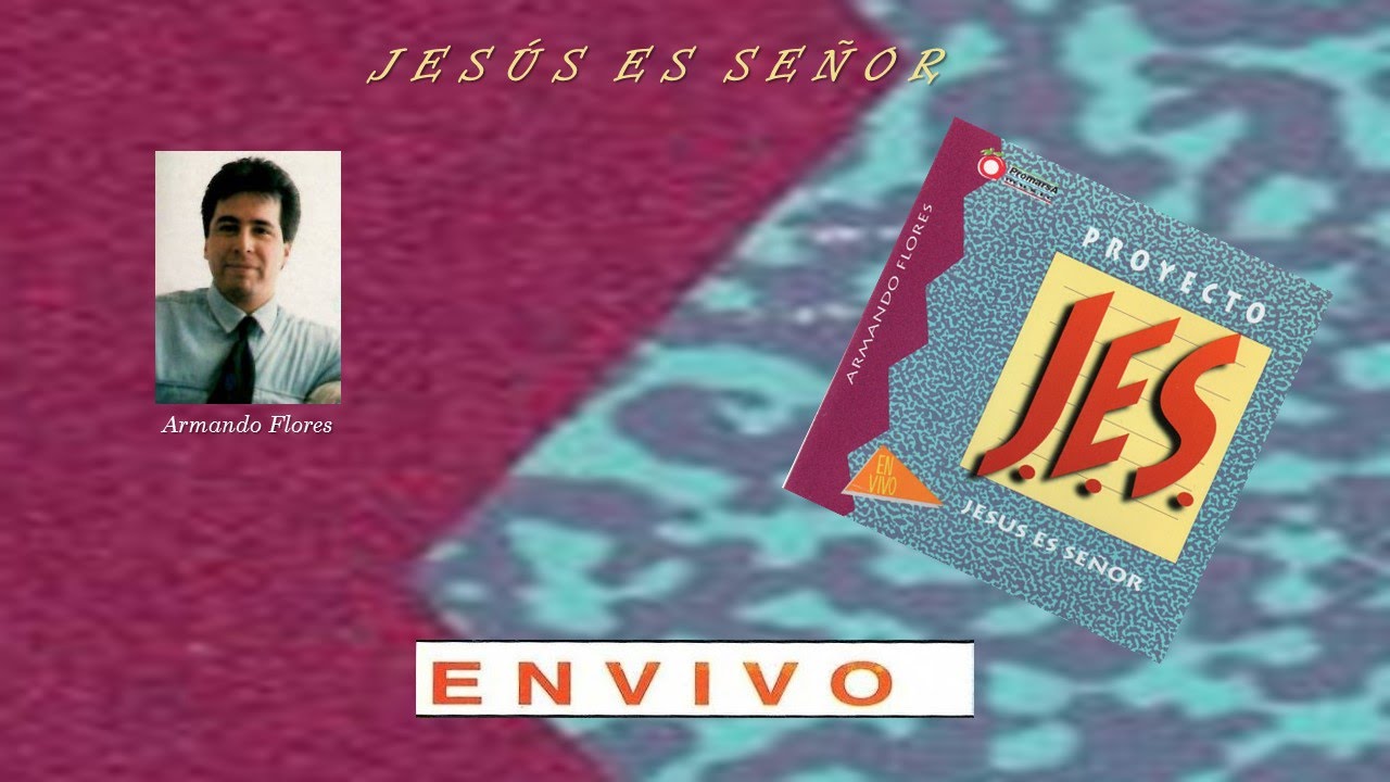 Armando Flores- Proyecto J.E.S 1 