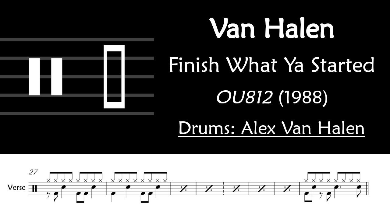 Van Halen - Finish What Ya Started: Drum Sheet Music Transcription