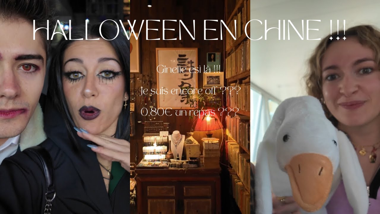 ON FÊTE HALLOWEEN EN CHINE !!! Ginette est là… Je suis encore Off ??? 0,80 un repas ???