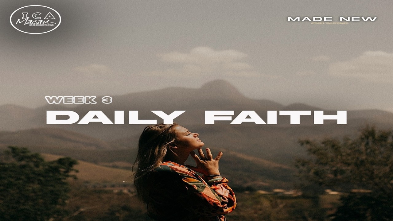 Made New 3: Daily Faith
