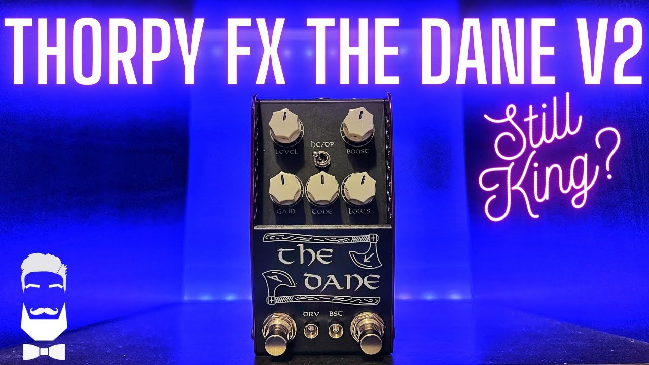 Thorpy FX The Dane MKII!! Smaller And New Features!
