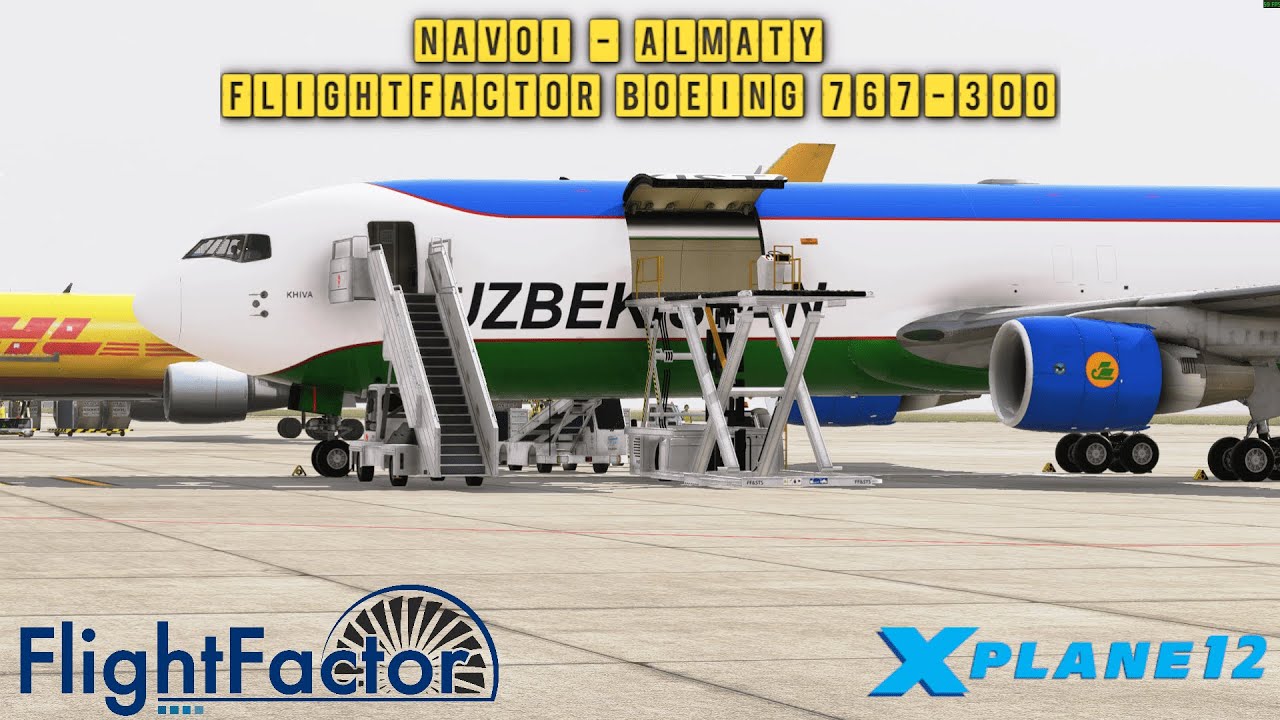 X-Plane 12.3.0 r-1 | Navoi - Almaty | FlightFactor Boeing 767-300 ER | Map Enhancement | Vatsim