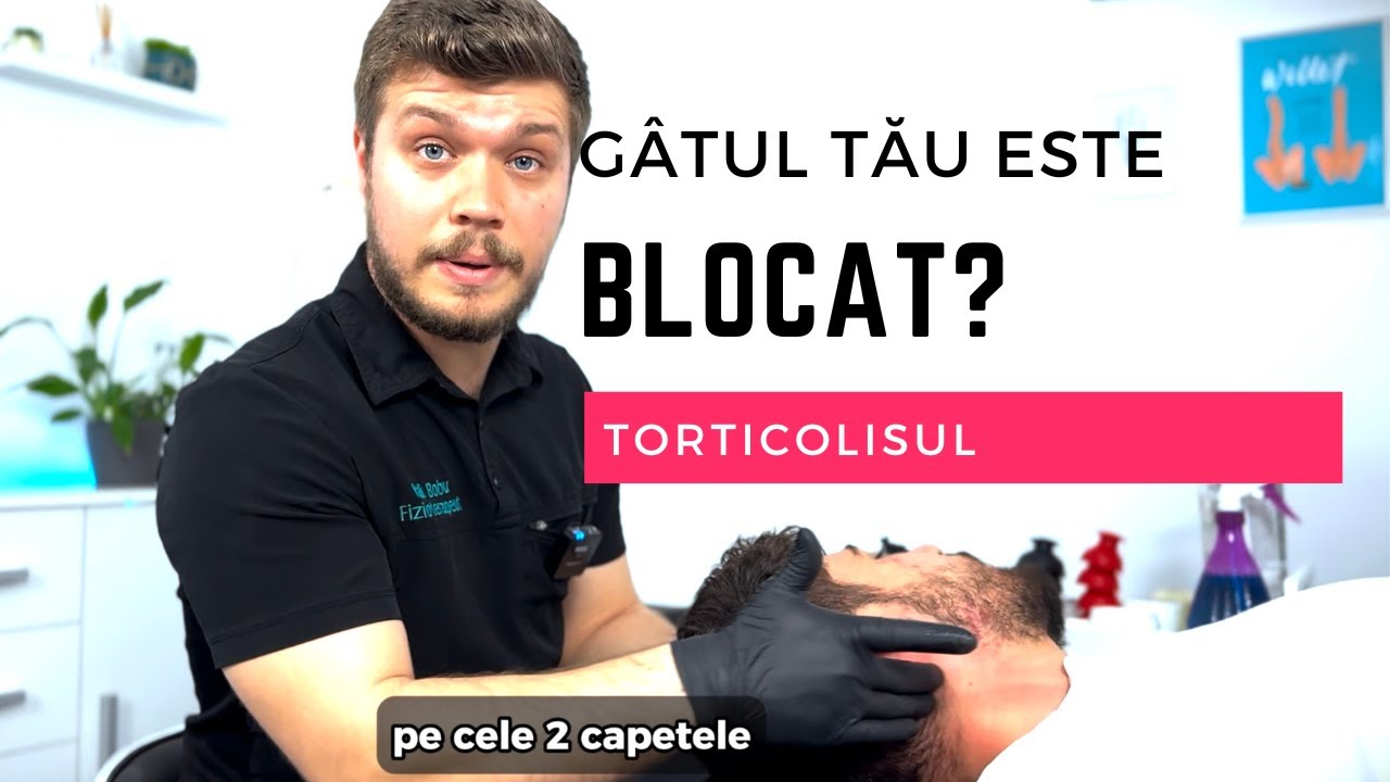 Mi-a Rămas Gâtul Înțepenit BRUSC - Torticolis