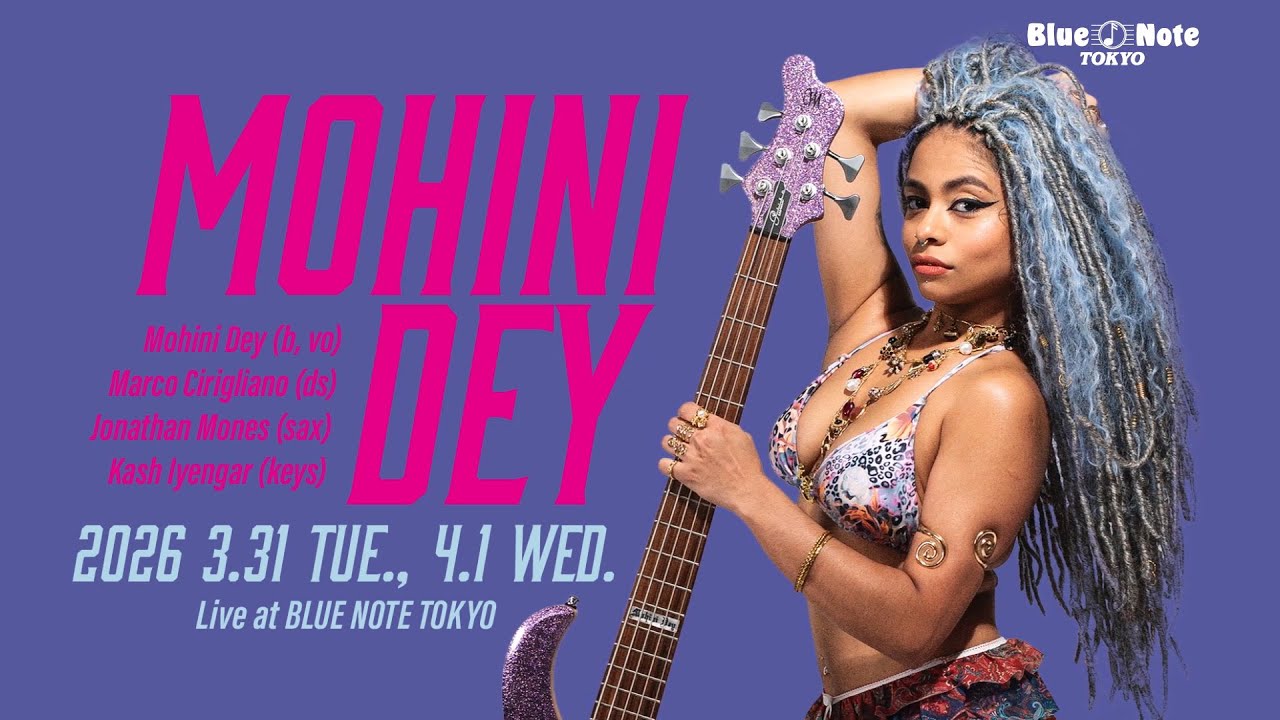 MOHINI DEY : BLUE NOTE TOKYO 2026 trailer