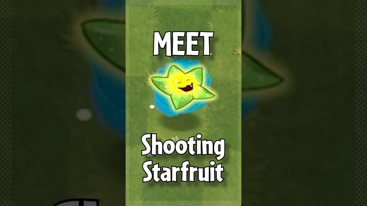 NEW PLANT: Shooting Starfruit! (PvZ 2 Gardendless)
