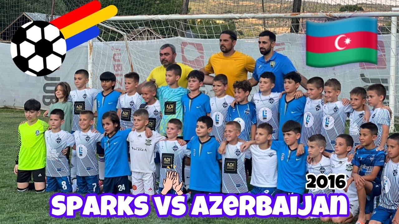 Sparks - Azerbaijan - Friendly match - KO JE POBEDIO? ⚽️😁