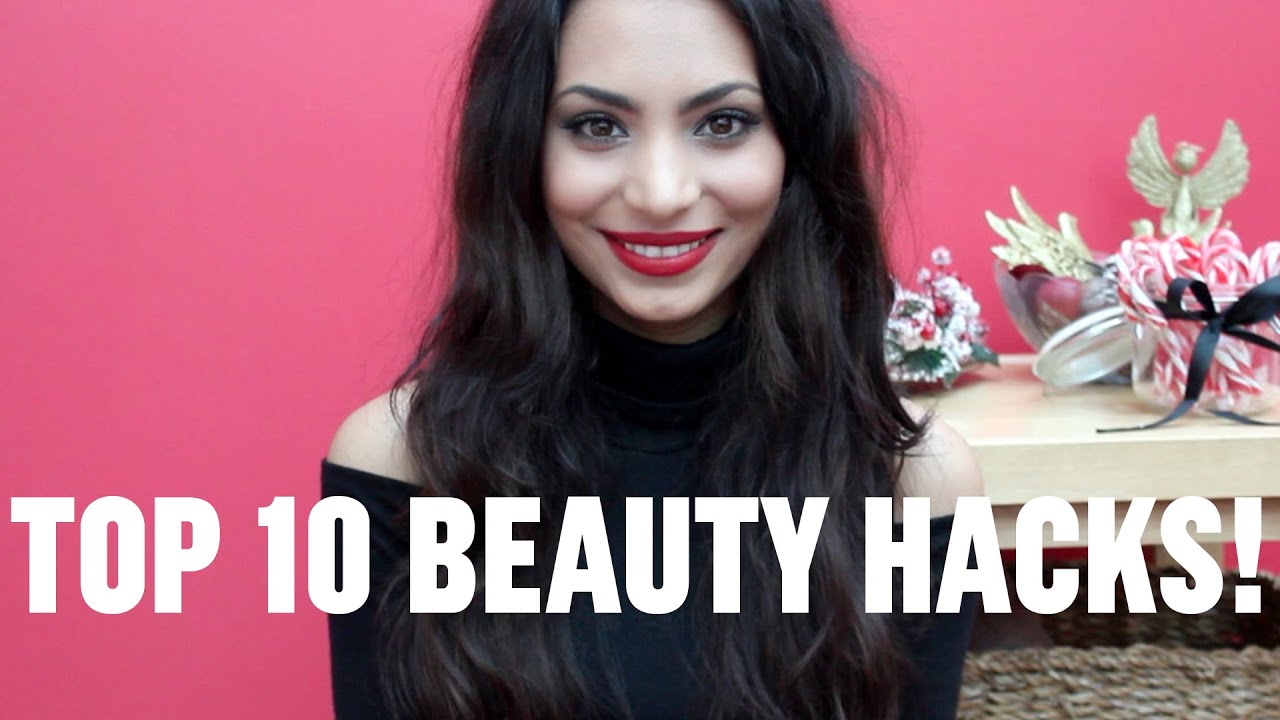 TOP TEN BEAUTY HACKS: RUPINDER MUNDRA