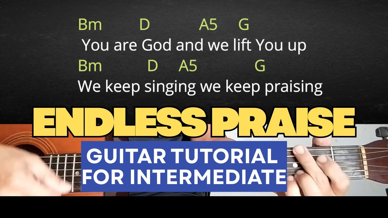 Endless Praise – Planetshakers | Guitar Cover & Worship Playthrough | GH Guitar Tutorial
